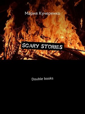 cover image of Scary stories. Double books
